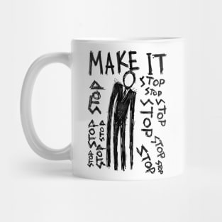 Haunted by Slender Man: Desperately Seeking an End to the Terror Mug